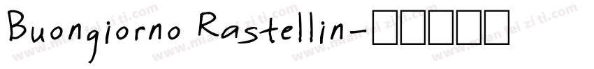 Buongiorno Rastellin字体转换
